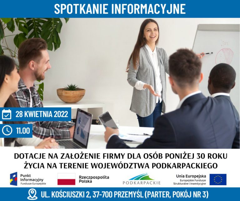 Dotacje Dla Młodych Na Założenie Firmy 2018 „DOTACJE na założenie firmy dla osób poniżej 30 roku życia na terenie